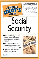 The Complete Idiot's Guide to Social Security