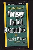 The Handbook of Mortgage Backed Securities