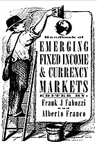 Handbook of Emerging Fixed Income and Currency Markets