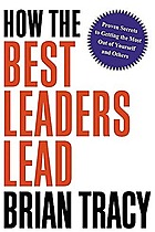 How the Best Leaders Lead