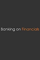 Banking On Financials