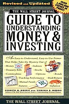 The Wall Street Journal Guide to Understanding Money and Investing