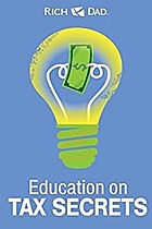 Rich Dad Education on Tax Secrets