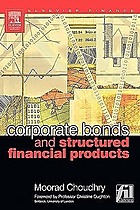 Corporate Bonds and Structured Financial Products