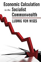 Economic Calculation in the Socialist Commonwealth