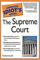 The Complete Idiot's Guide to the Supreme Court