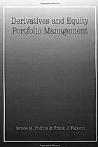 Derivatives and Equity Portfolio Management