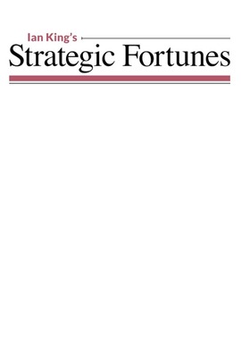 Strategic Fortunes